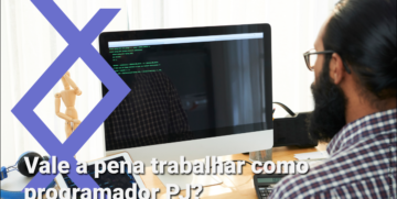 Vale a pena trabalhar como programador PJ